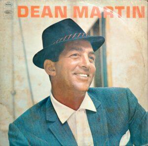 A  Vinyl record by Dean Martin