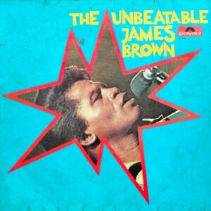 A Vinyl record by the unbeatable James Brown